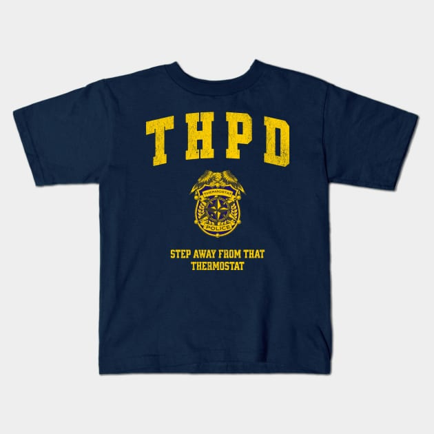 Thermostat Police Dad Kids T-Shirt by RuthlessMasculinity